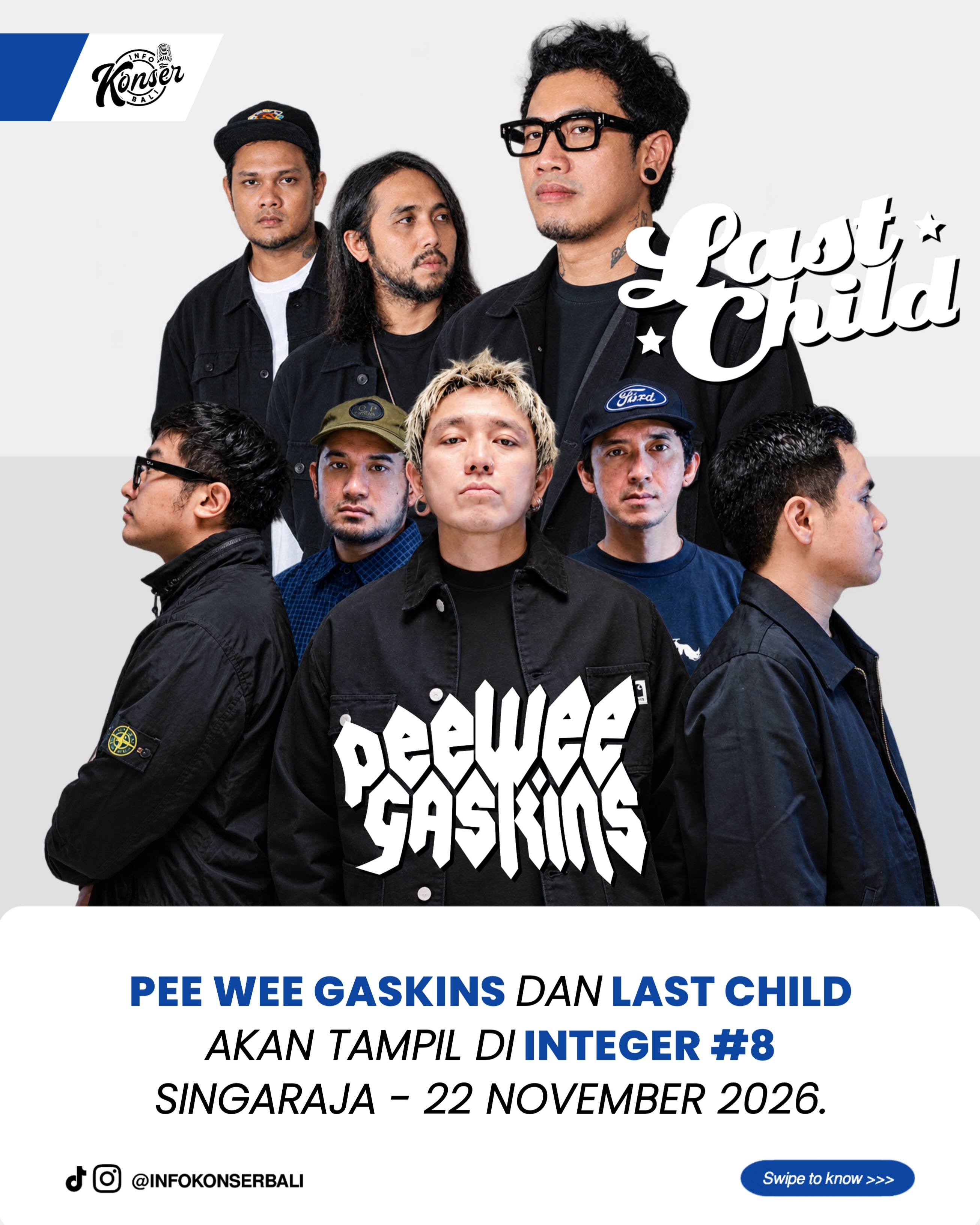 LAST CHILD & PEE WEE GASKINS SIAP GUNCANG INTEGER #8